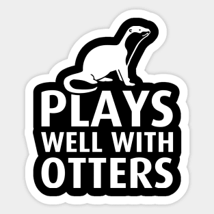 Play with otter Sticker